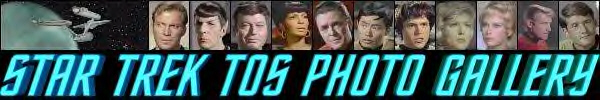 Visit the Star Trek Original Series Photo Gallery